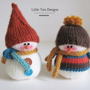May include: Two knitted snowman dolls. One snowman wears a rust-colored hat, blue scarf, and has button details. The other snowman has a brown hat with a yellow pom-pom, a striped sweater, and a yellow scarf. The text "Little Totz Designs knitting patterns" is visible.