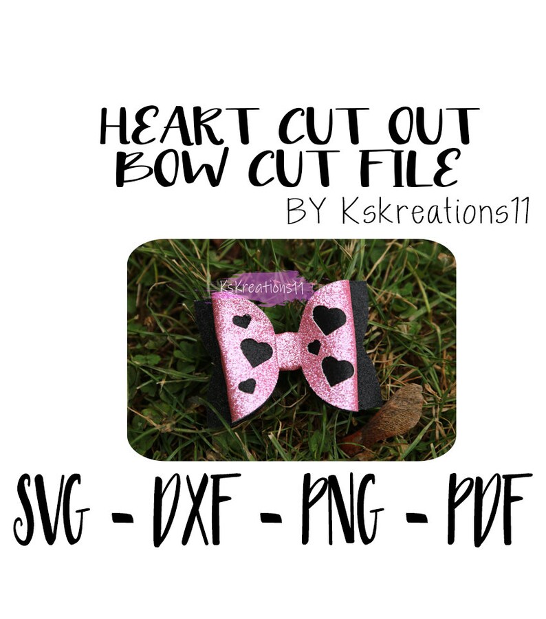 Download Svg Love Cut File Png Pdf Valentine Silhouette Heart Cut Out Bow Cut File Cricut Bow Cut File Dxf Template Scrapbooking Craft Supplies Tools Tripod Ee
