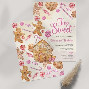 May include: A pink and white invitation with a gingerbread house, candy canes, and gingerbread men. The text reads "Two Sweet" and "Join us to celebrate Olivia's 2nd Birthday".