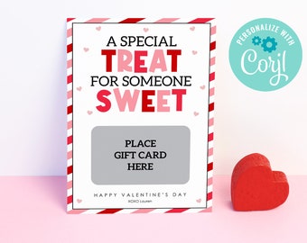May include: A Valentine's Day gift card holder with a red and white striped border and the text "A Special Treat For Someone Sweet." Includes a space to place a gift card and a red heart.