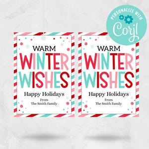 May include: Two rectangular gift tags with the text "WARM WINTER WISHES" in red, pink, and teal. The tags have a red and white striped border and the words "Happy Holidays" and "The Smith Family" are also visible.