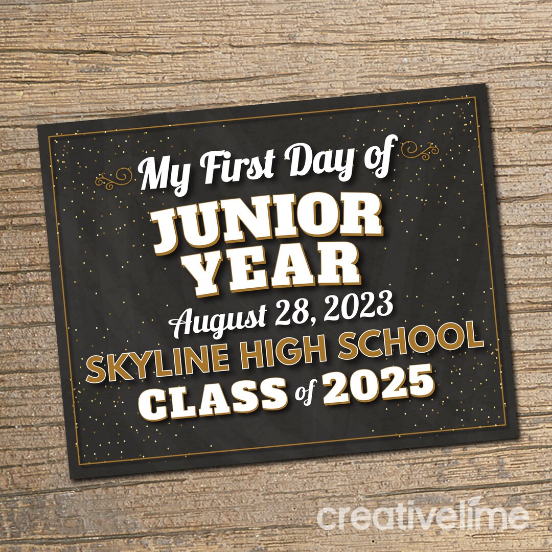 First Day of Junior Year Sign: High School Photo Prop (digital File ...
