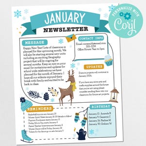 May include: A January newsletter with a teal banner and snowflake accents. The newsletter includes a message, contact info, updates, reminders, and birthday announcements. A cartoon reindeer and winter-themed illustrations decorate the page.