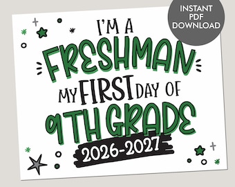 Freshman First Day of School Sign 2026 | 9th Grade Photo Prop | Class of 2030 Sign | High School Freshman Sign | Instant Download PDF JPEG