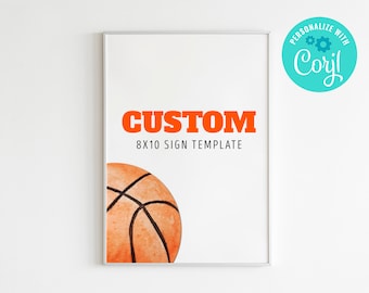 Basketball Party Sign: 8x10 Editable Template (Digital Download)