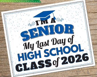 Last Day of School Sign: Senior Year Chalkboard Photo Prop (PDF & JPEG Download 8x10in)