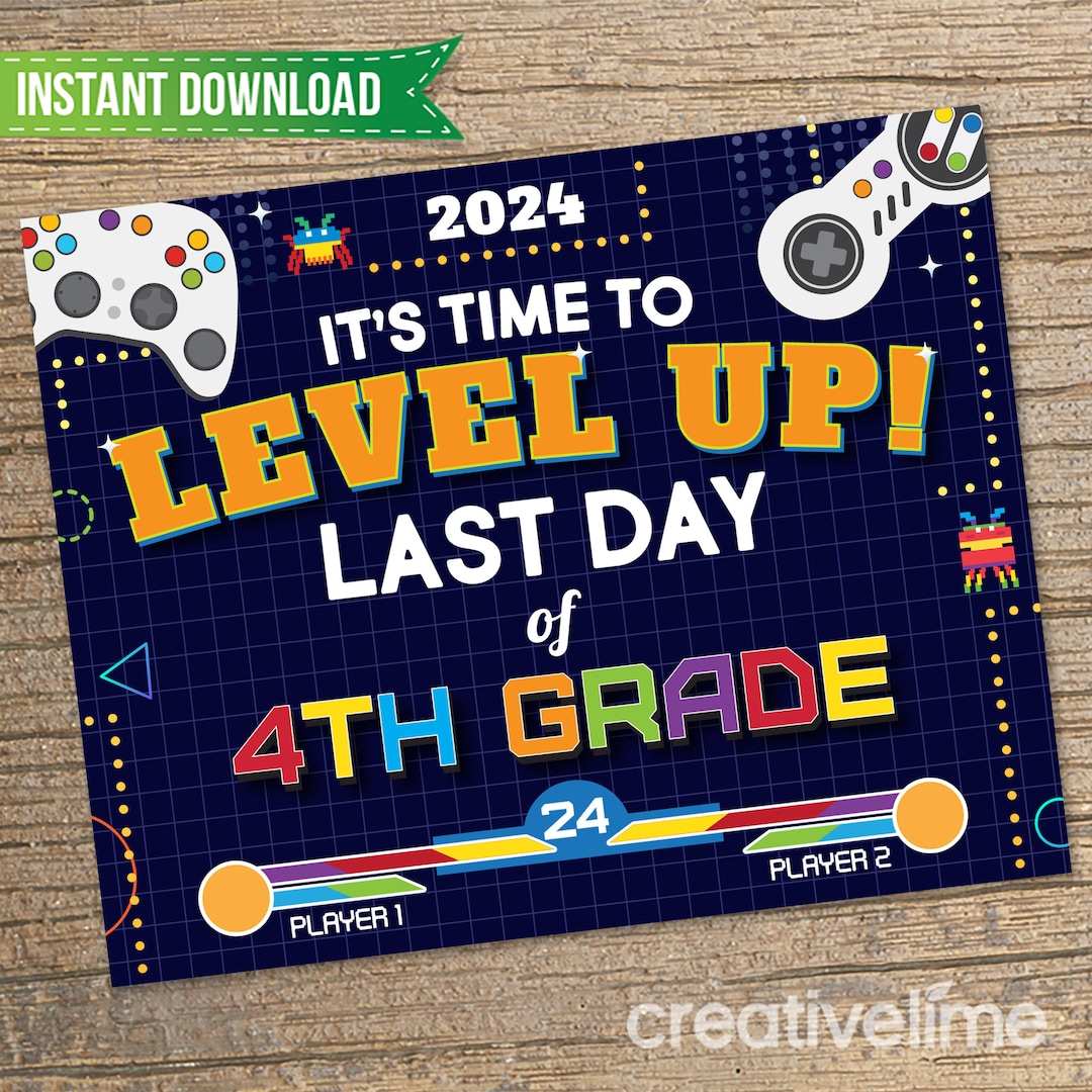 Video Game Last Day of 4th Grade Sign Gamer 1st Day of School Last Day ...