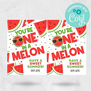 Etiquetas para el último día de clases, etiquetas de regalo "Eres uno en un melón", etiquetas de sandía para el verano, regalos de fin de año escolar, descarga instantánea editable
