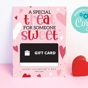 EDITABLE INSTANT DOWNLOAD Printable Sweet Treat Valentine Gift Card Holder, Valentine&#39;s Day Teacher Gift Card Holder, Valentine&#39;s Day Gift