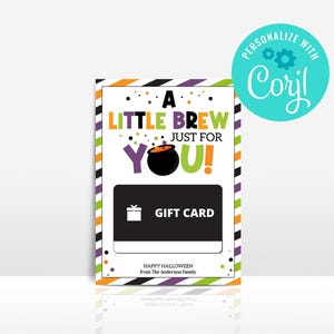 MODIFIABLE TÉLÉCHARGEMENT IMMÉDIAT Porte-cartes A Little Brew juste pour vous, Porte-cartes cadeau Happy Halloween Coffee Edit avec Corjl Imprimable