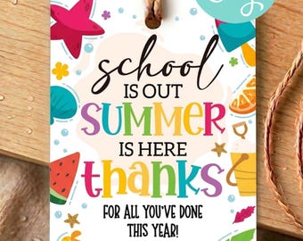 Editable Teacher Appreciation Gift Tags Summer Thank You Tag Schools Out Summer End of Year Tag Digital Template Printable
