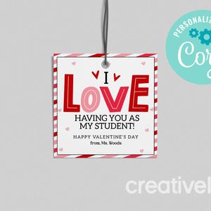 Ich liebe es, dich als Studenten-Valentinstagskarte, Klassenzimmer-Lehrer-Valentinstag-Geschenkanhänger, Lehrer-Valentinstag-Geschenkanhänger EDITIERBARER SOFORT-DOWNLOAD zu haben