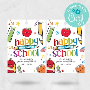 INSTANT DOWNLOAD Happy First Day of School Gift Tag Printable, Welcome Back to School Tag, Teacher Student Classroom, Personalize with Corjl