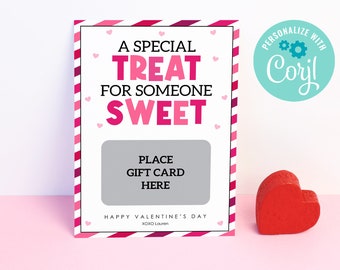 May include: A pink and white card with the text "A Special Treat for Someone Sweet" and a gray space to place a gift card. The card has a pink and white striped border and pink hearts. The text "Personalize with Coril" is on a teal circle with a gear icon.