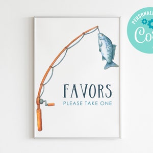 EDITABLE, INSTANT DOWNLOAD Fishing Birthday Party Signs Fishing Party Thanks O Fish Ally Invite The Big One Sign, Party Sign, 8x10 Sign