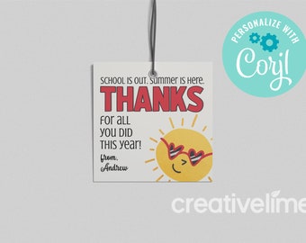 May include: A white card with a red and yellow sun wearing sunglasses and the text "SCHOOL IS OUT. Summer is Here. THANKS for ALL YOU DID THIS year! from. Andrew"