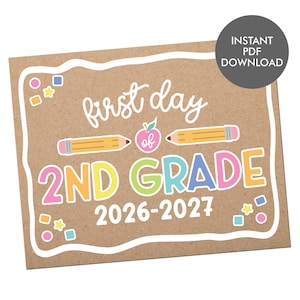 First Day of 2nd Grade Sign First Day of Grade 2 School Sign Printable First Day of School Sign Back to School Instant Download