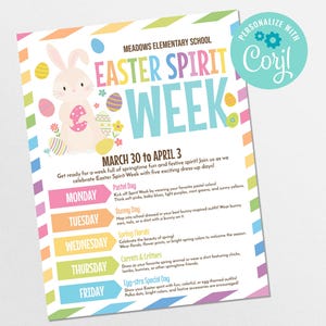 May include: A colorful flyer for Meadows Elementary School's Easter Spirit Week, March 30 to April 3. The design features a bunny illustration, Easter eggs, and a rainbow border. The flyer lists daily themes like Pastel Day and Bunny Day.