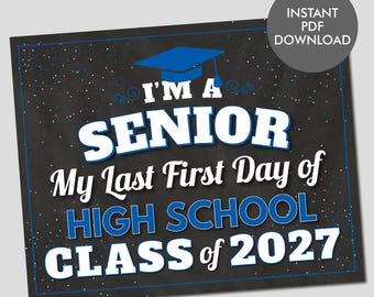 Senior Last First Day Sign 2026 | My Last First Day of High School | Class of 2027 | Back to School Photo Prop | Instant Download PDF JPEG