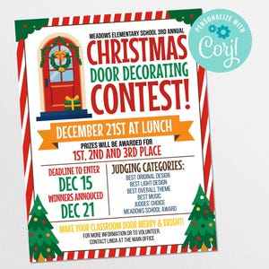 May include: A festive Christmas Door Decorating Contest flyer. The red and white striped border frames the text: "Christmas Door Decorating Contest!" with details about the contest, including the date, judging categories, and deadlines.
