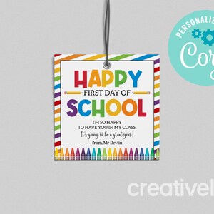 INSTANT DOWNLOAD Happy First Day of School Gift Tag Printable, Welcome Back to School Tag, Teacher Student Classroom, Personalize with Corjl