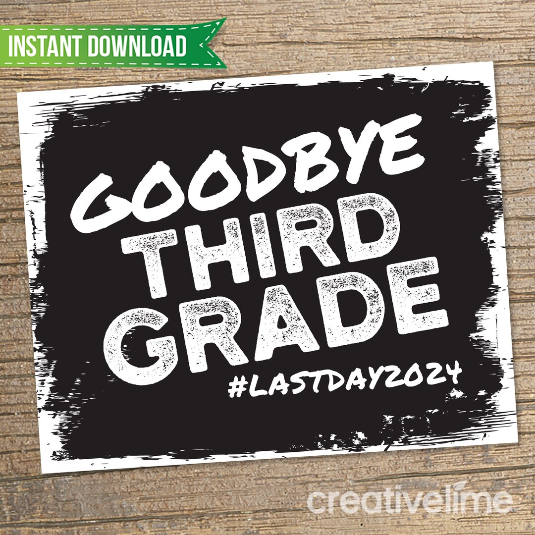Last Day of 3rd Grade Sign Chalkboard Last Day of School Last Day of ...