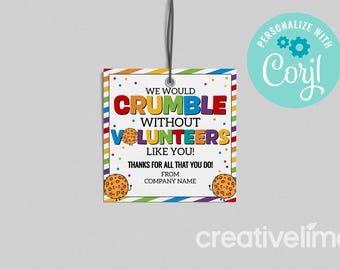 Volunteer Appreciation Gift Tag: Editable Cookie Thank You (Digital Download)