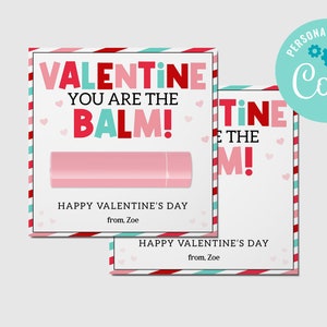 Du bist der Balsam Valentinstag Karte Kinder Klassenzimmer Lippenbalsam Valentine Tag Lippenstift Klasse Freund Valentinstag Karte EDITIERBARER SOFORTIGER DOWNLOAD