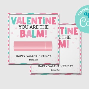 Du bist der Balsam Valentinstag Karte Kinder Klassenzimmer Lippenbalsam Valentine Tag Lippenstift Klasse Freund Valentinstag Karte EDITIERBARER SOFORTIGER DOWNLOAD