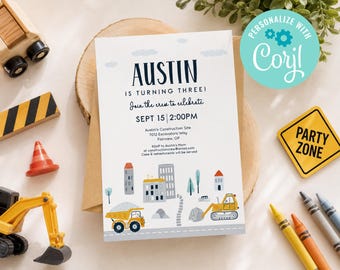 May include: A rectangular birthday invitation card featuring construction-themed graphics including a yellow dump truck, an excavator, and city buildings. The text reads AUSTIN IS TURNING THREE! Join the crew to celebrate SEPT 15 2:00PM.