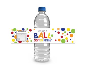 Let's Have a Ball Water Bottle Labels, Bouncy Ball, Ball Birthday Invitations, Bounce on Over Party, Bouncy Ball Birthday Party Boy Girl