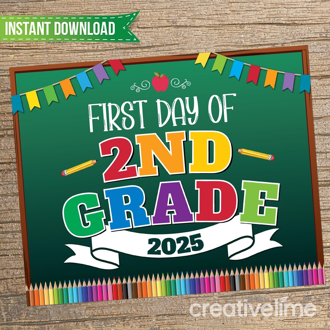 First Day of 2nd Grade Sign, Printable Back to School (digital Download ...