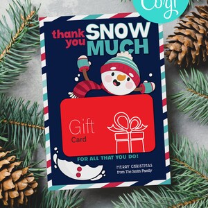 EDITÁVEL, DOWNLOAD INSTANTÂNEO Obrigado Snow Much Suporte para cartão de presente de Natal para impressão, presente de feriado do professor, presente de agradecimento do professor