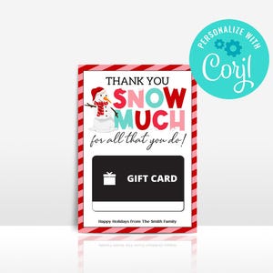 EDITÁVEL, DOWNLOAD INSTANTÂNEO para impressão Obrigado Snow Much Porta-cartão de presente de Natal para impressão, professor, funcionário porta-cartão de presente de feriado