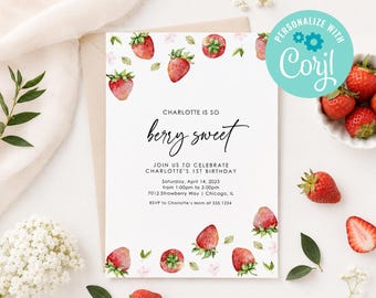 May include: A white rectangular birthday invitation card featuring watercolor strawberry illustrations and green leaves. The text reads: CHARLOTTE IS SO berry sweet, JOIN US TO CELEBRATE CHARLOTTE'S 1ST BIRTHDAY, Saturday, April 14, 2023, from 1:00pm to 3:00pm, 7012 Strawberry Way | Chicago, IL, RSVP to Charlotte's Mom at 555.1234.
