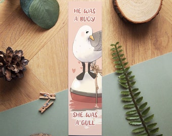 He was a Buoy She was a Gull Bookmark, digitally illustrated funny bird paper bookmark