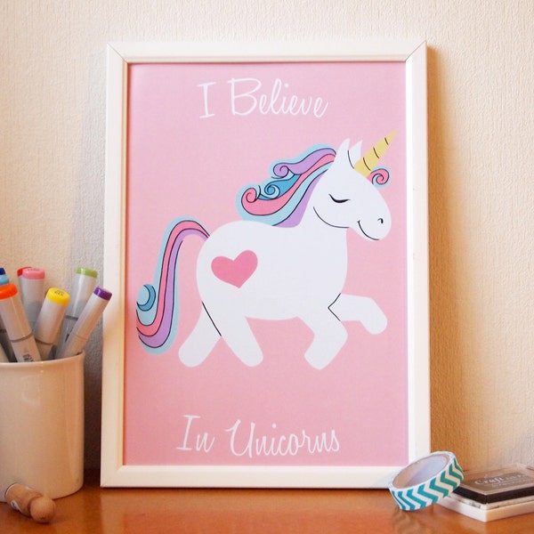 I Believe in Unicorns Art Print A4 size ~ Christmas stocking stuffer gift idea ~ wall art ready to frame print for a girls bedroom, nursery