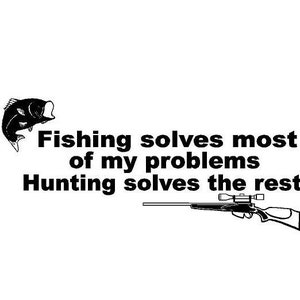 Fishing and Hunting decal