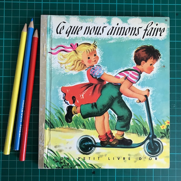 French Picture Book Little Golden Book 'What We Like to Do' Petit Livre D'Or Steffie Lerch WM Mason