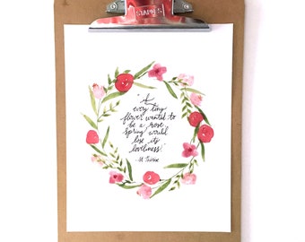 St. Therese Quote Hand-lettered and watercolor *Digital Item*