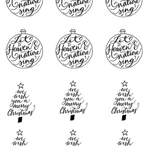 May include: Black and white illustrations of Christmas ornaments and Christmas trees with the text "Let Heaven & nature sing" and "We wish you a merry Christmas".