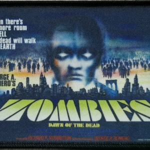 Dawn of the Dead Zombies George A. Romero Zombie 4.5 x 3" Classic Horror Movie Poster Patch