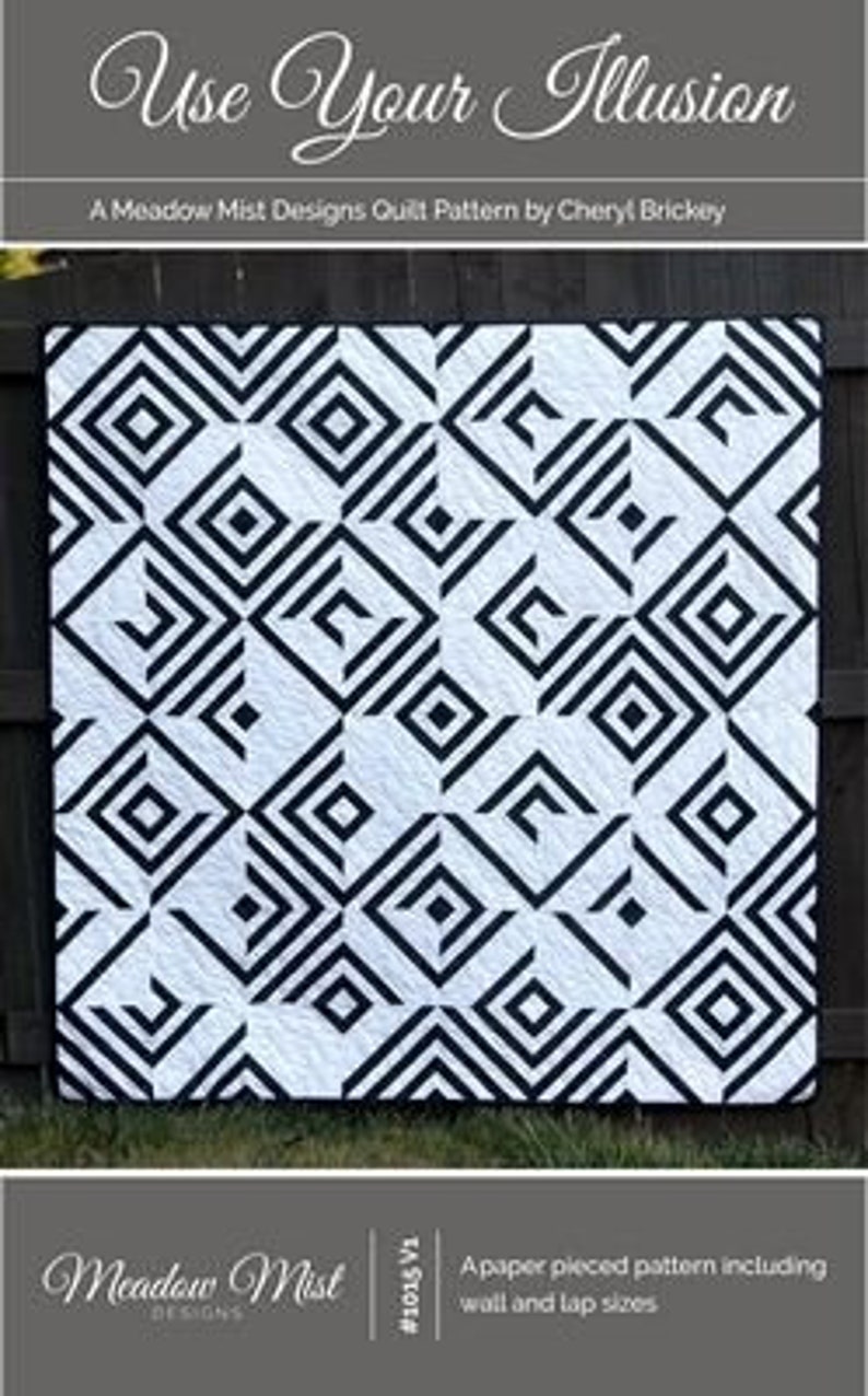 Paper Piecing Free Shipping USA Modern Quilt Design Use Your Illusion Quilt Geometric Design Cheryl Brickey Meadow Mist Designs