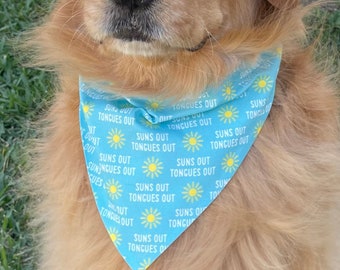 Dog Bandana - Summer Dog  Bandana, Cute Bandana, Suns Out Tongues Out Dog Bandana, Reversible, Personalized, Over the Collar Bandana