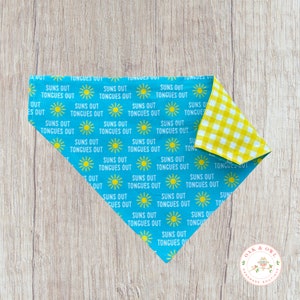 Dog Bandana Summer Dog Bandana, Cute Bandana, Suns Out Tongues Out Dog Bandana, Reversible, Personalized, Over the Collar Bandana image 5