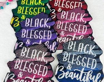 Black, Blessed & Beautiful Embroidery Patch, Faith Based Black Queen Patch, Sew On Patch with Iron-On Adhesive for Placement