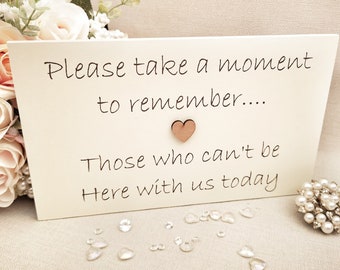 Please take a moment to remember those not here today sign, Wedding Memorial sign, Rustic Memory Table Sign, In Loving Memory