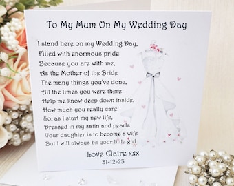Personalised Mother of the Bride Card, To my Mum on my wedding day, Wedding poem card, Mum wedding day card, Mother poem, Keepsake Card