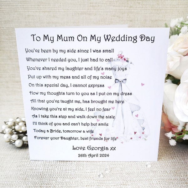 Mother of the Bride Wedding Day Card, Personalised Mum Wedding keepsake Card, Mother of the Bride Wedding poem, To my Mum on my Wedding day