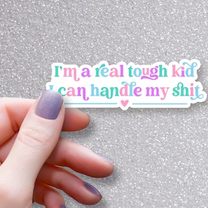I'm a Real Tough Kid Sticker